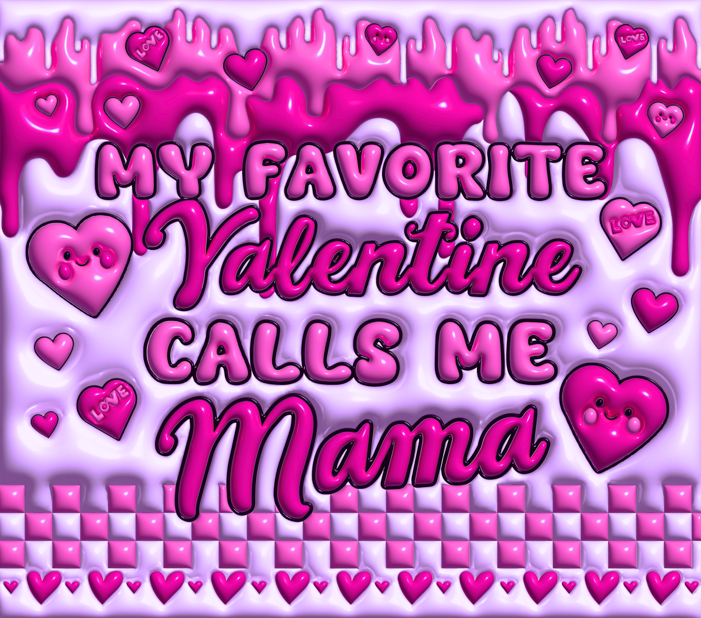 Valentine mama